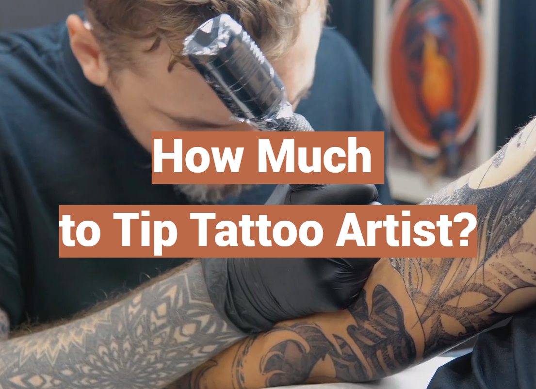 How Much to Tip Tattoo Artist?