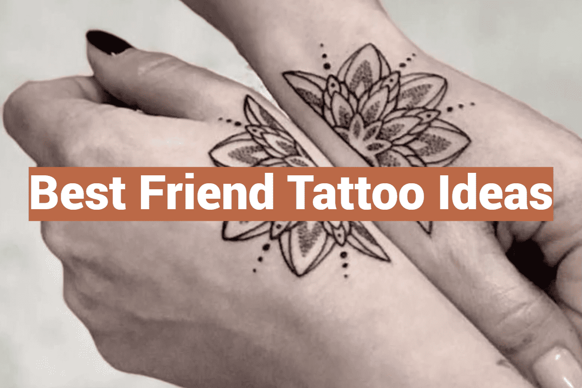 Best Friend Tattoo Ideas